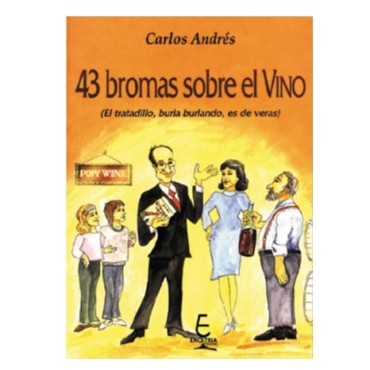 Libro “43 Bromas sobre el Vino” – Humor y Pasión Vinícola