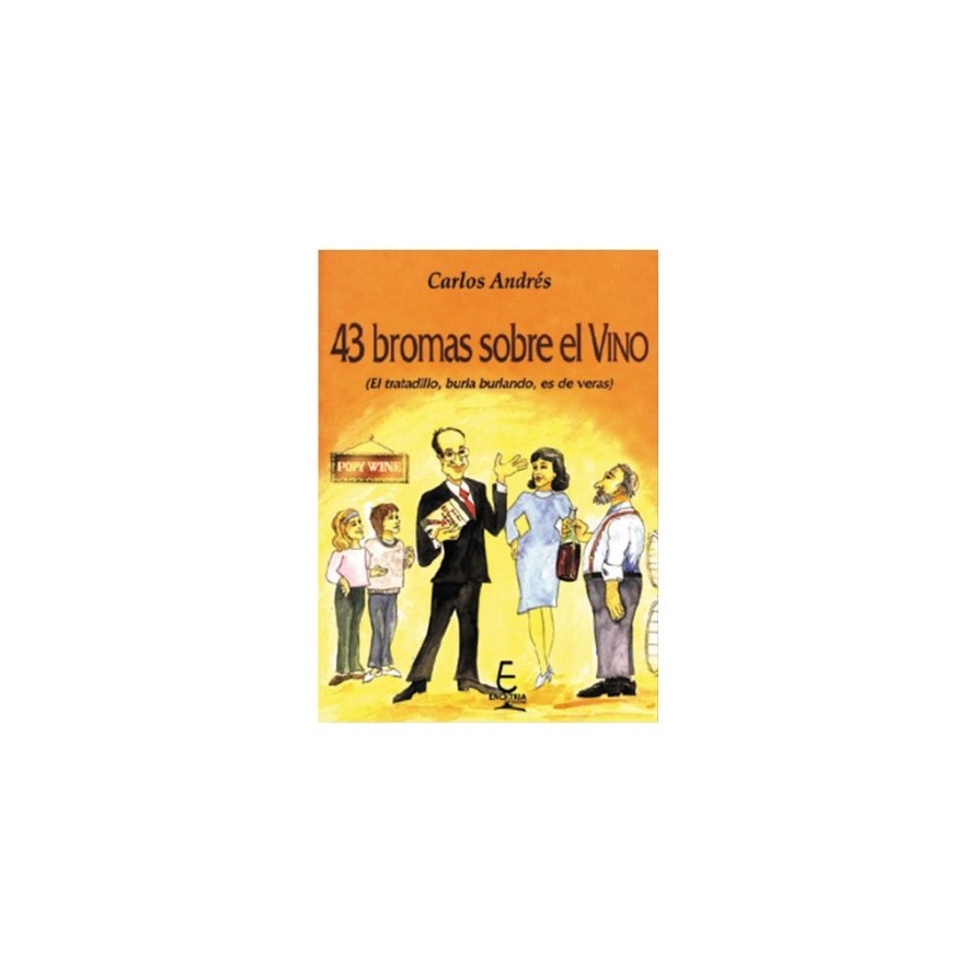Libro 43 Bromas sobre el Vino | Humor Enológico Divertido